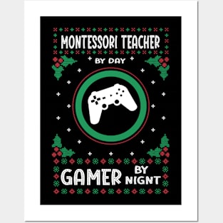 Montessori Teacher By Day Gamer By Night - Ugly Christmas Gift Idea Posters and Art